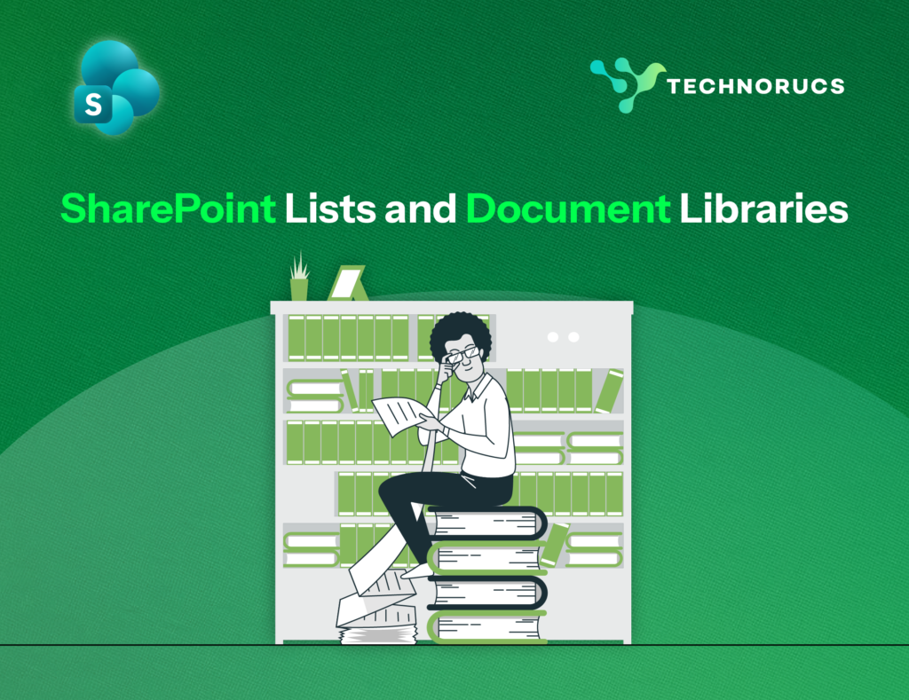 SharePoint Lists and Document Libraries Explained